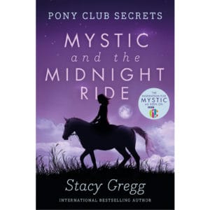 Mystic and the Midnight Ride, Stacy Gregg book