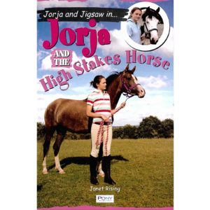 Jorja and the High Stakes Horse