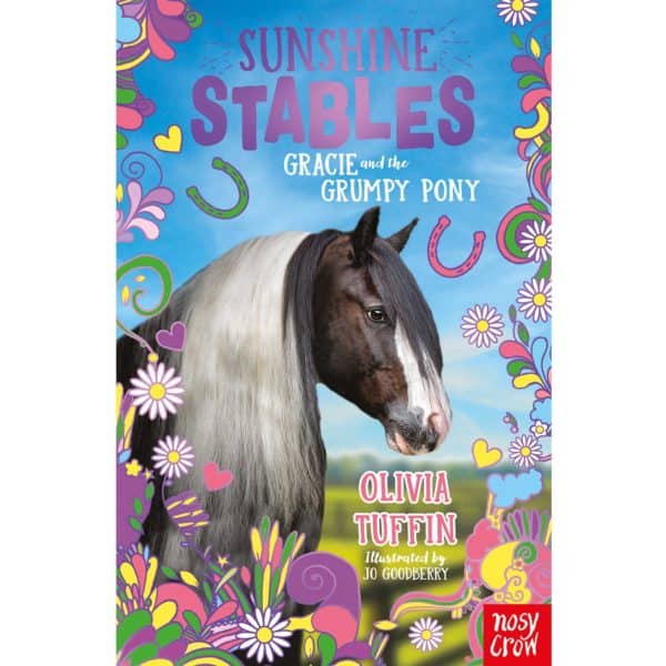 Sunshine Stables: Gracie and the Grumpy Pony