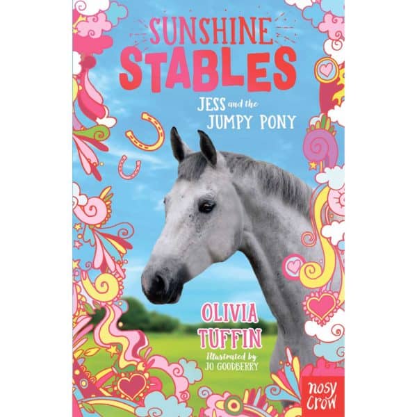 Sunshine Stables: Jess and the Jumpy Pony