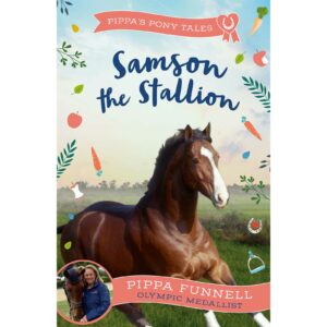 Pippa's Pony Tales - Samson the Stallion