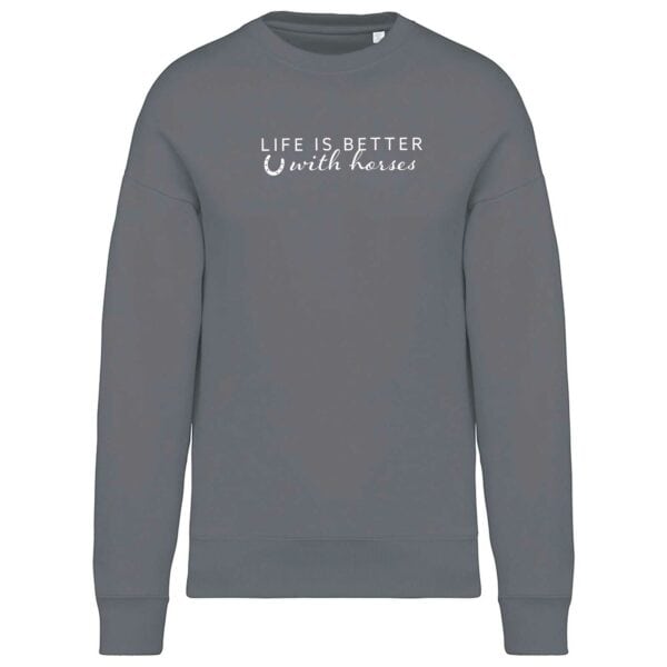 Life is better with horses oversized sweatshirt